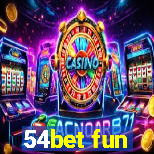 54bet fun